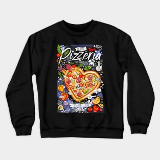 Food poster, pizza, fast food, love, pizza heart cartoons style Crewneck Sweatshirt